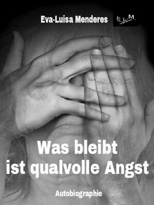 cover image of Was bleibt ist qualvolle Angst